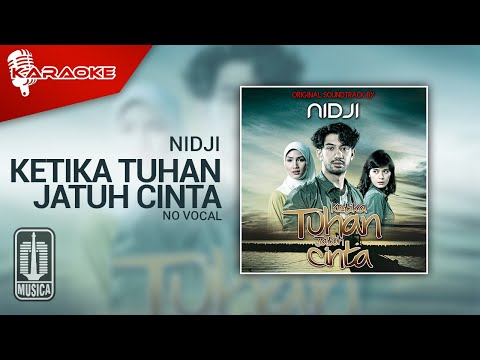 Nidji – Ketika Tuhan Jatuh Cinta (Official Karaoke Video) | No Vocal