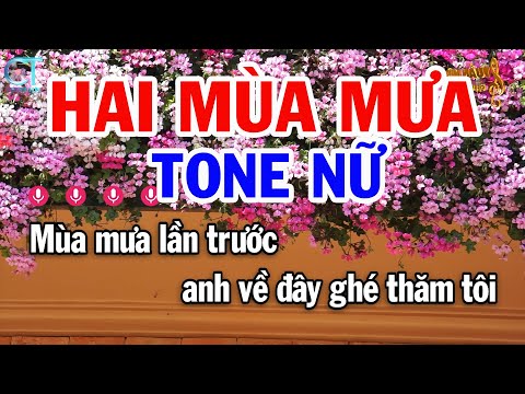 Karaoke Hai Mùa Mưa Tone Nữ ( F#m ) Nhạc Sống Mới | Karaoke Tuấn Kiệt