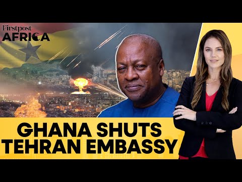 Israel-Iran War: Ghana Closes Embassy in Tehran, Evacuates Nationals | Firstpost Africa | N18G