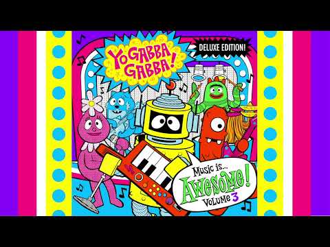 Tree House Party Feat. The Sounds I Song I Yo Gabba Gabba!