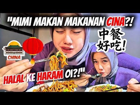 “Mimi Makan Makanan Cina?! Semua Kawasan Cina ..