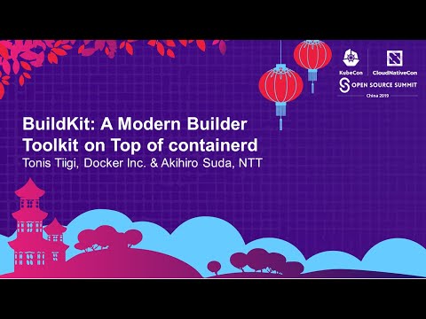 BuildKit: A Modern Builder Toolkit on Top of containerd