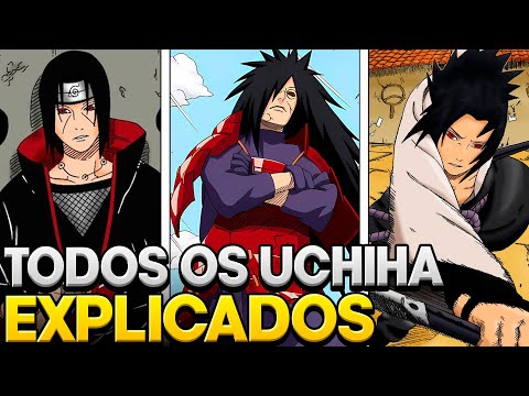 TODOS UCHIHAS MAIS IMPORTANTES EM NARUTO E BORUTO!