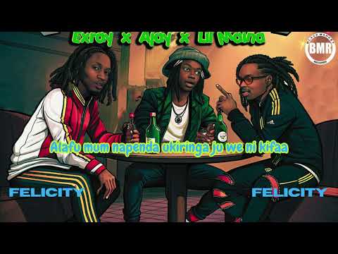 Exray Taniua ft. A Jay  & Lil Maina - Felicity | Official Lyric Video