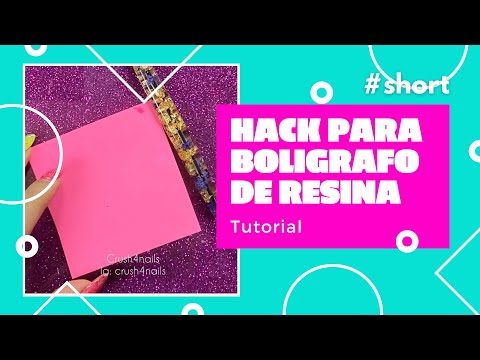 Hack para tus boligrafos de resina