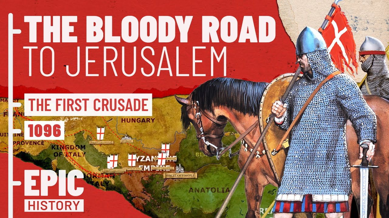 First Crusade Part 1 of 2