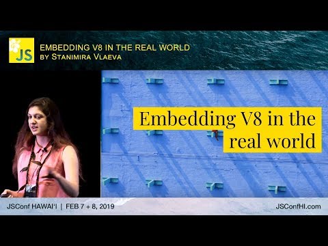 Embedding V8 in the Real World