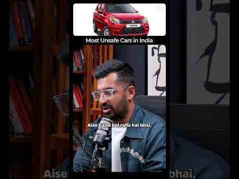Most Unsafe Cars in India | @Carversal on Dostcast