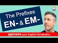 Understanding the Prefix EN