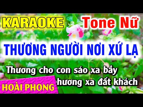 Karaoke Thương Người Nơi Xứ Lạ Tone Nữ Nhạc Sống Dể Hát | Hoài Phong Organ