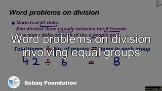 Word problems on division involving equal groups