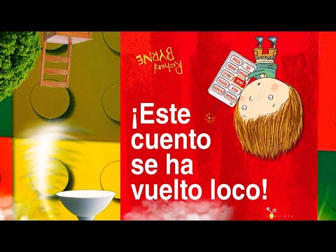 Cuentos infantiles en español; Este cuento se ha vuelto loco libro infantil en español