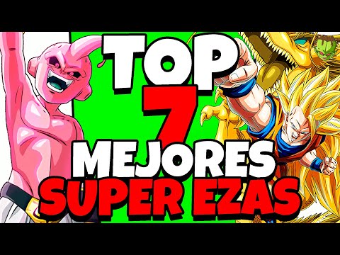 Lo MEJOR QUE HICIERON en el AÑO! TOP 7 MEJORES SUPER EZAS de 2024 en DOKKAN BATTLE