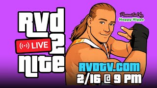 RVD Goes LIVE 🔴 Mr. Monday Night! (2/16 @ 9:15 PM ET!)