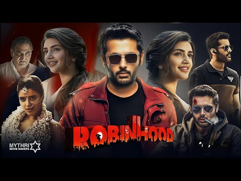 Robinhood Full Movie In Hindi 2025 | Nithin, Sreeleela, Ketika Sharma | 1080p HD Facts & Review