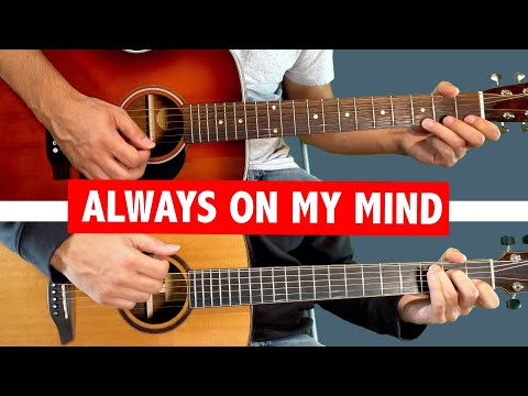 Always On My Mind - Easy GUITAR TUTORIAL (Melody + Chords + TAB)