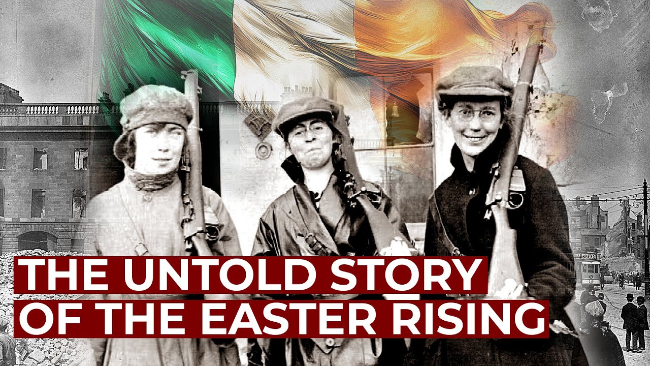 Seven Women – The Untold Story of the Irish Easter Rising | Free Documentary History