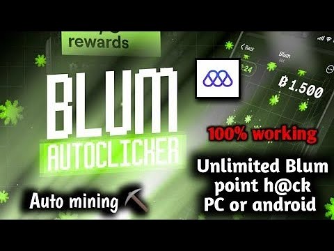 100% WORKING BLUM AUTO CLICKER | UPDATED FARMING SCRIPT WITH ANTI-DETECT, AUTO-RUN, & MORE!