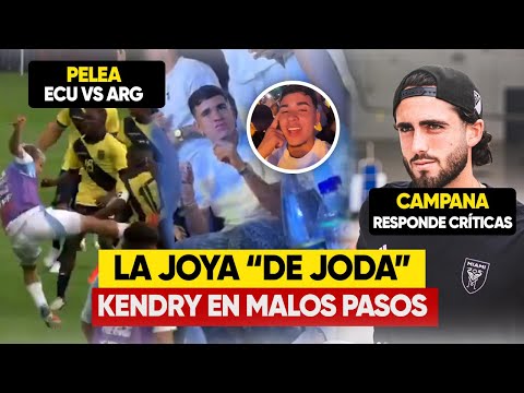 OTRA POLÉMICA de KENDRY PÁEZ | Pelea Entre ECUADOR y ARGENTINA Sub 16 | CAMPANA RESPONDE Críticas