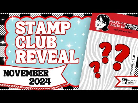 November 2024 Regular Stamp Club Reveal