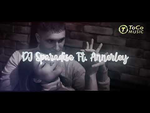Dj Sparadise Ft. Annerley |  'Turn It Around'