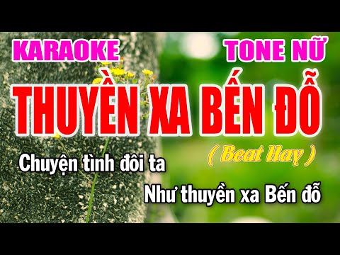 Thuyền Xa Bến Đỗ Karaoke Nhạc Sống Trữ Tình Tone Nữ | Làng Hoa