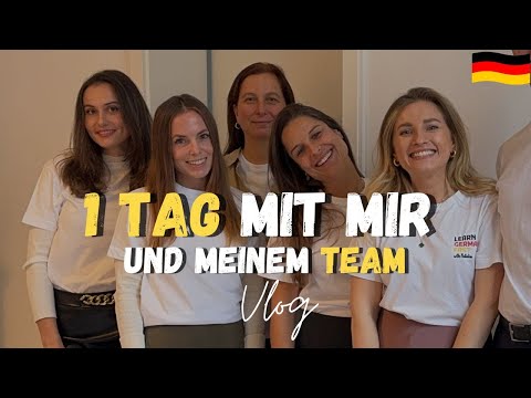 Deutsch 🇩🇪  im Alltag (1 Tag mit mir und meinem Team - Vlog) - Learn German Fast