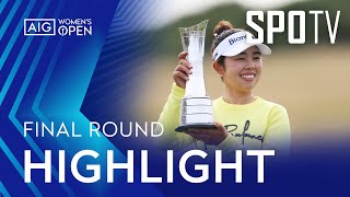 [2025 AIG Women's Open] Final Round | H/L