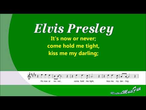 Elvis Presley – It’s now or never – Karaoke