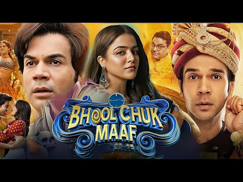 Bhool Chuk Maaf Full Movie | Rajkummar Rao, Wamiqa Gabbi, Seema Pahwa, Sanjay Mishra |Facts & Review