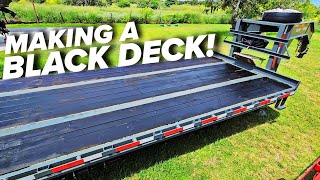 Making our new Texas Pride Trailer Deck BLACK!