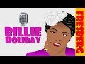 Exploring the Life and Legacy of Billie Holiday