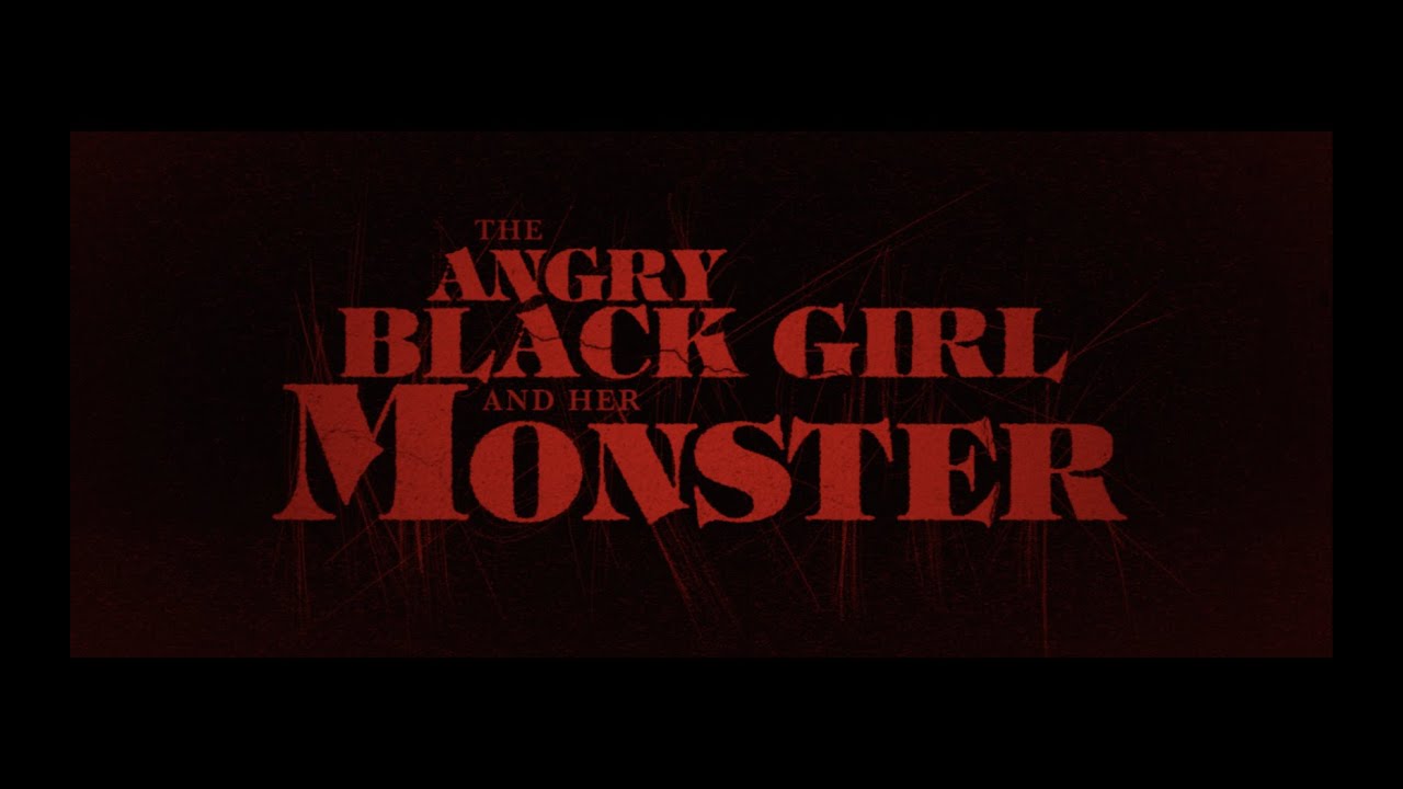 The Angry Black Girl and Her Monster Miniature du trailer