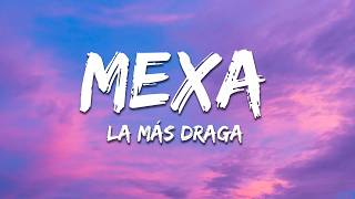 La Más Draga - Mexa ( Pista Pa´cantar)