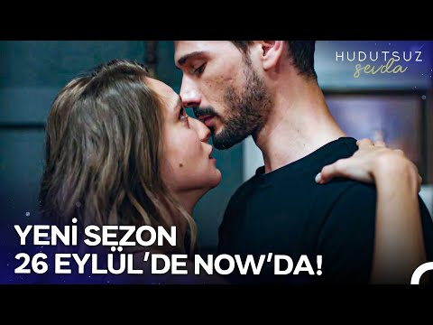 Hudutsuz Sevda 2. Sezon 2. Fragmanı | 26 Eylül Perşembe 20.00'de!