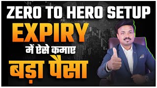 Nifty Zero to Hero trading setup | Best trading strategy | sanket awate