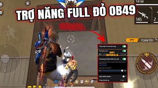 Free Fire | Trợ Năng Đi Bi Ai Ghim Đầu Chuẩn Nhất OB49 Cho Tất Cả Mobile