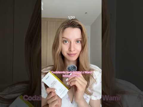 Codziennie TESTUJĘ innego SPFa! ☀️ 1/30 🧖🏻‍♀️