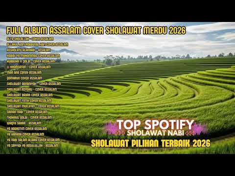 FULL NONSTOP 🌙 Sholawat Penyejuk Hati 2026 Bikin Damai | Sholawat As-Salam #026