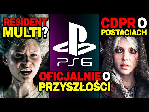 Sony O PRZYSZŁOŚCI PlayStation — Postacie w Wiedźmin 4 — Resident Evil 9 Miał Być Zupełnie Inny