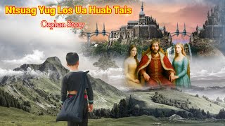 Dab neeg-Orphan story ntsuag yug los ua huab tais 22/9/202/