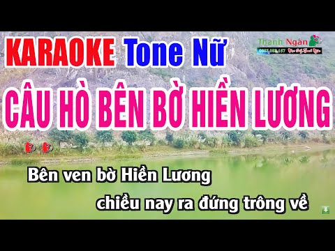 Câu Hò Bên Bờ Hiền Lương Karaoke Tone Nữ 2024 | Nhạc Sống Thanh Ngân