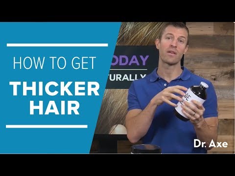 How To Get Thicker Hair Naturally | Dr. Josh Axe