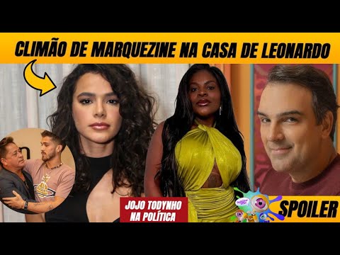 💣Spoiler do 'Quarto Secreto' do BBB25 + Climão de Marquezine na casa de Leonardo + Jojo na política