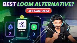 Dadan Review: Best Loom Alternative? + Lifetime Deal 🔥
