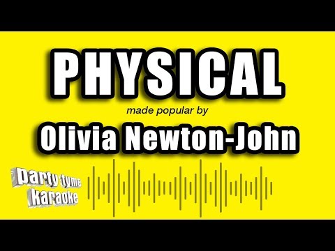 Olivia Newton-John – Physical (Karaoke Version)