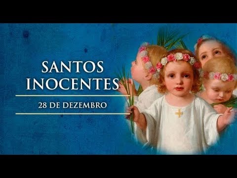 Santos Inocentes (28 de Dezembro)