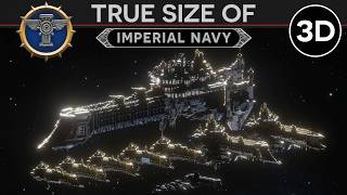 True Size of the Imperial Navy [999.M41] 3D Documentary
