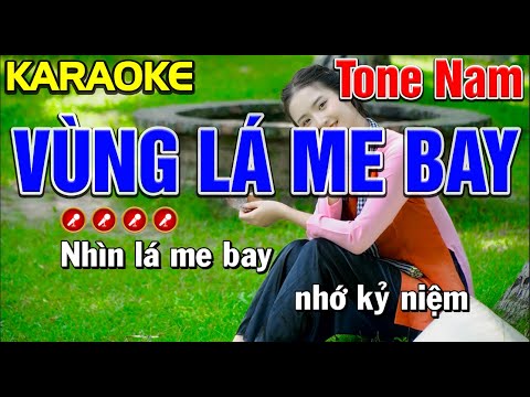 ✔ VÙNG LÁ ME BAY Karaoke Tone Nam | Bến Tình