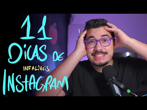 11 Dicas Infalíveis p/ Crescer no Instagram em 2024